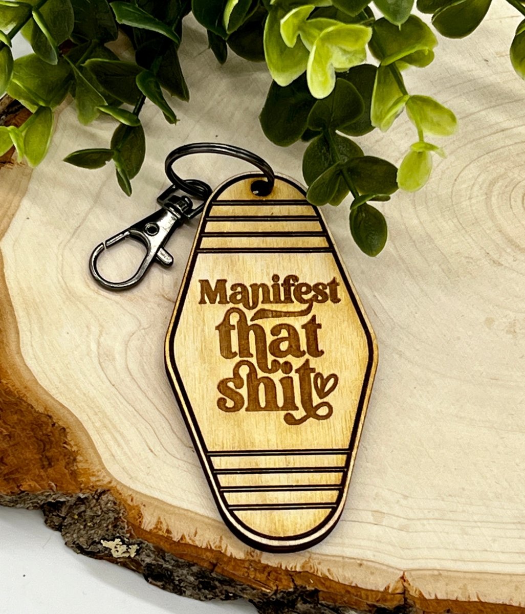 Manifest That Motel-Style Keychain - Zeman Woodcrafts