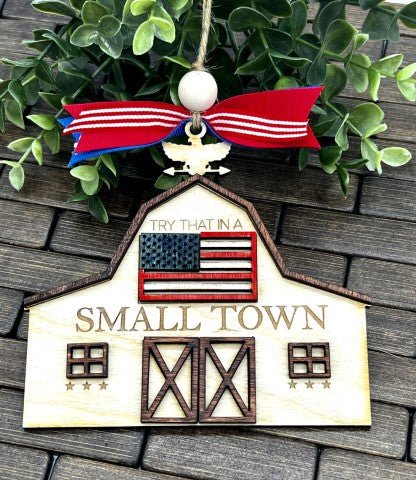 Try That In (My Town) - Zeman Woodcrafts