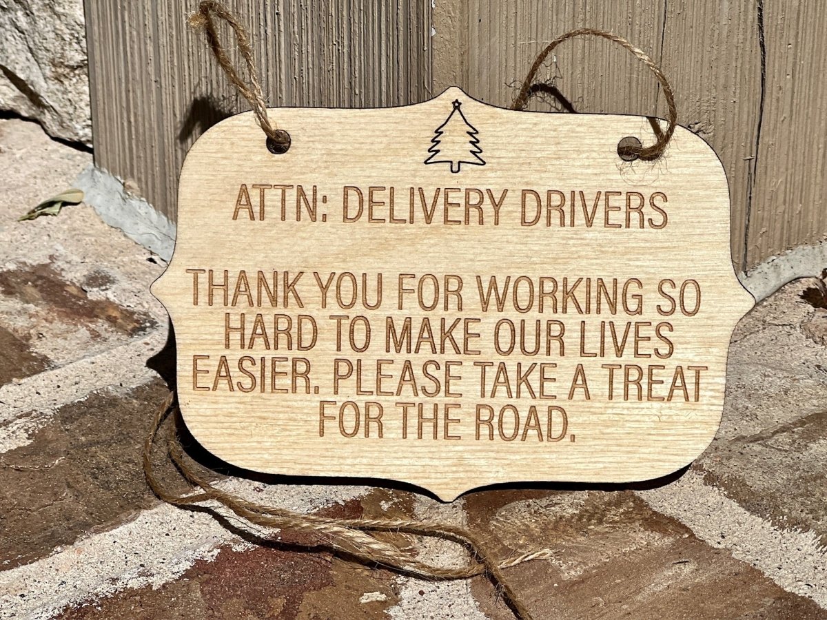 Delivery Treat Signs - Zeman Woodcrafts